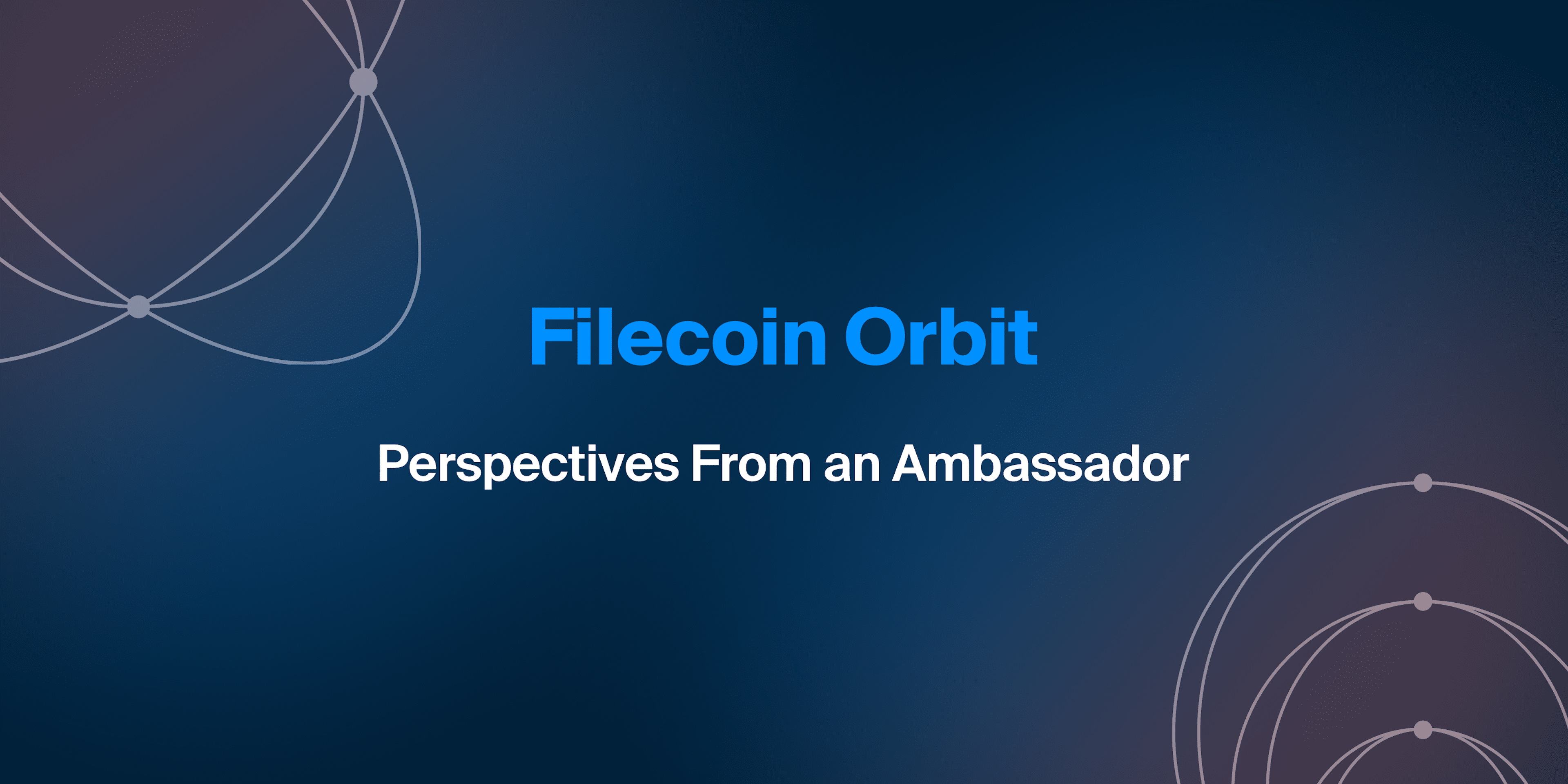 Orbiting ETHDenver: Perspectives From a Filecoin Orbit Ambassador