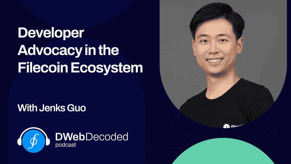 Jenks Guo Developer Advocacy Filecoin Foundation